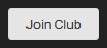 Join Club Button.png