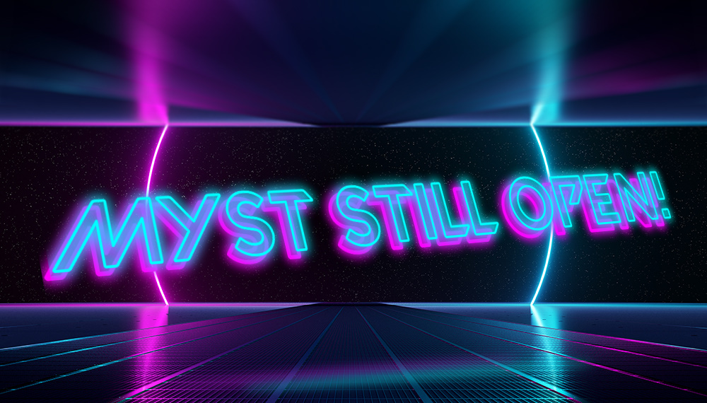 MyST_Still Open Sign.jpg