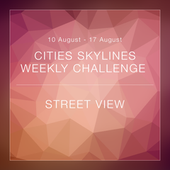 Weekly Challenge C:S #1 - Street View